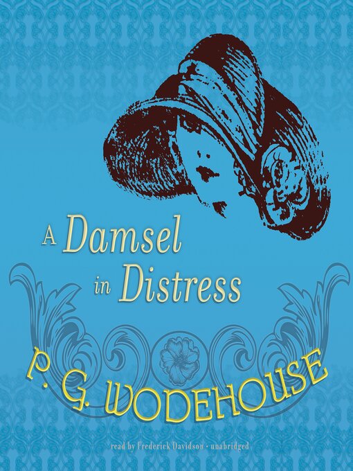 Title details for A Damsel in Distress by P. G. Wodehouse - Wait list